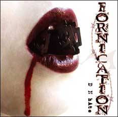 Fornication (FRA) : D N Hate